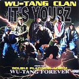 Wu-Tang Clan - It's Yourz (Single)