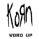 KoRn - Word Up! (The Remixes) (Single, Promo)