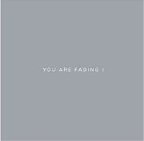 Editors - Unedited - CD4 - You Are Fading I