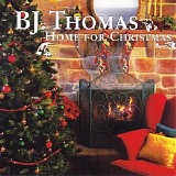 B. J. Thomas - Home For Christmas
