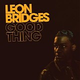 Leon Bridges - Good Thing