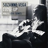 Suzanne Vega - Close-Up Series - Cd 1. Vol. 1, Love Songs