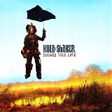 Kula Shaker - Shower Your Love (CDS)