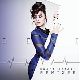 Demi Lovato - Heart Attack (Remixes) (Promo)