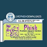 Phish - 1997-12-29 - Madison Square Garden - New York, NY