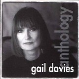 Gail Davies - Anthology (The Best Of Gail Davies)