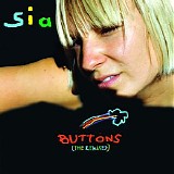 Sia - Buttons (The Remixes)