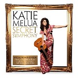 Katie Melua - Secret Symphony (Special Bonus Edition) CD1