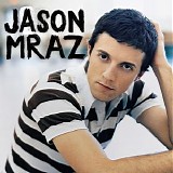 Jason Mraz - Did You Get My Message_ - Single