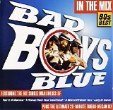 Bad Boys Blue - In The Mix