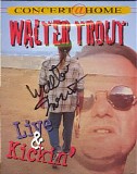 Walter Trout - Live & Kickin'