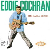 Eddie Cochran - The Early Years (Ace)