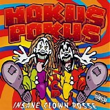 Insane Clown Posse - Hokus Pokus CD1