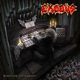 Exodus - Tempo Of The Damned (Deluxe Edition) CD 1 - Tempo Of The Damned