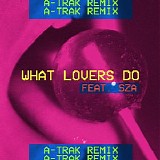 Maroon 5 - What Lovers Do [ft. A-Trak, SZA] (A-Trak Remix)