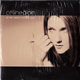Celine Dion - Je Ne Vous Oublie Pas (CDS)