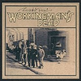 Grateful Dead - Workingman's Dead (50th Anniversary Deluxe Edition) CD3
