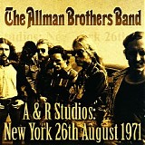 The Allman Brothers Band - 1971-08-26 - A & R Studios, New York, NY
