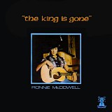 Ronnie McDowell - The King is Gone