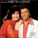 Conway Twitty & Loretta Lynn - The Very Best Of Loretta & Conway