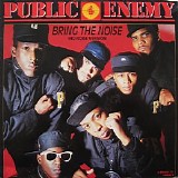 Public Enemy - Bring The Noise (No Noise Version)