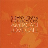 Durand Jones & the Indications - American Love Call Demo Tracks