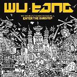 Wu-Tang Clan - Wu-Tang Meets The Indie Culture Vol. 2 - EnterThe Dubstep CD #1