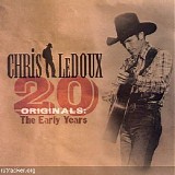 Chris LeDoux - 20 Originals: The Early Years