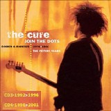 The Cure - Join the Dots B-Sides & Rarities 1978-2001 CD3