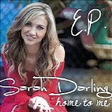Sarah Darling - Home To Me EP