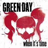 Green Day - When It's Time - Single