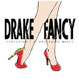 Drake - Fancy (Feat. T.I. & Swizz Beats)