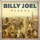 Billy Joel - Places [EP]