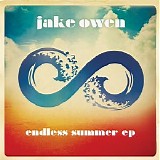 Jake Owen - Endless Summer (EP)