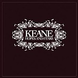 Keane - Hopes And Fears [Japanese Enhanced Edition]