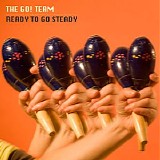 The Go! Team - Ready to Go Steady EP