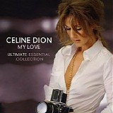 Celine Dion - My Love - Ultimate Essential Collection CD2
