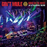 Gov't Mule - Bring On The Music Live at The Capitol Theatre Part 1 CD3