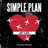 Simple Plan - Jet Lag (feat. Natasha Bedingfield or Marie-Mai)