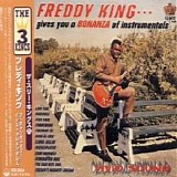 Freddie King - A Bonanza of Instrumentals