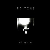 Editors - All Sparks (CDM)