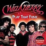 Wild Cherry - Play The Funk