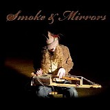 Justin Johnson - Smoke & Mirrors - Mirrors CD2