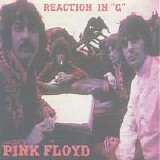 Pink Floyd - Reaction In G