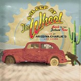 Asleep At The Wheel - Back To The Future Now. Live At Arizona Charlie's Las Vegas