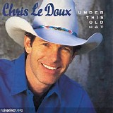 Chris LeDoux - Under This Old Hat