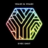 Years & Years - Eyes Shut (Danny Dove Remix) (Single)