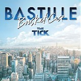 Bastille - Basket Case (From â€˜The Tickâ€™ TV Series)