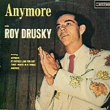 Roy Drusky - Anymore With Roy Drusky