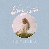 Hailey Whitters - The Dream